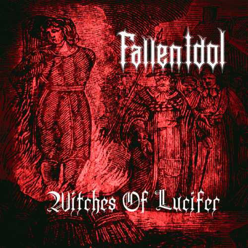 Fallen Idol : Witches of Lucifer